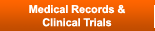 Medical Records & Clinical Trials