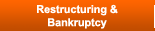 Restructuring & Bankruptcy